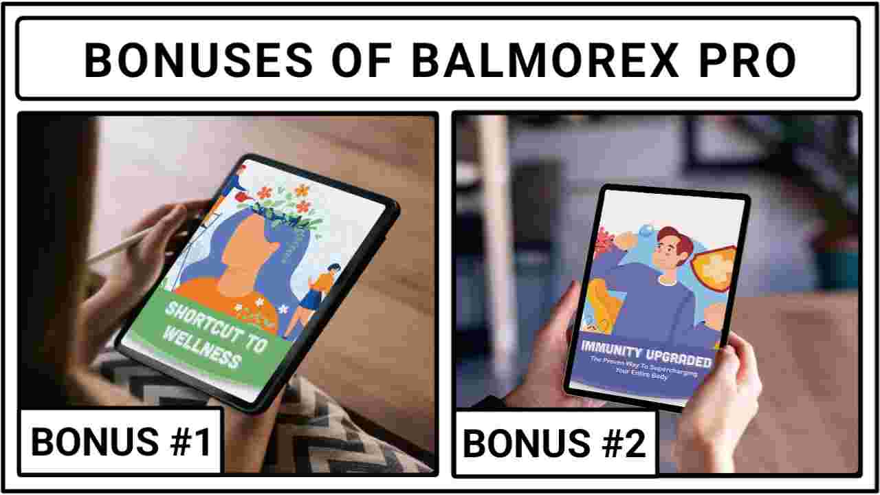 Balmorex Bonuses