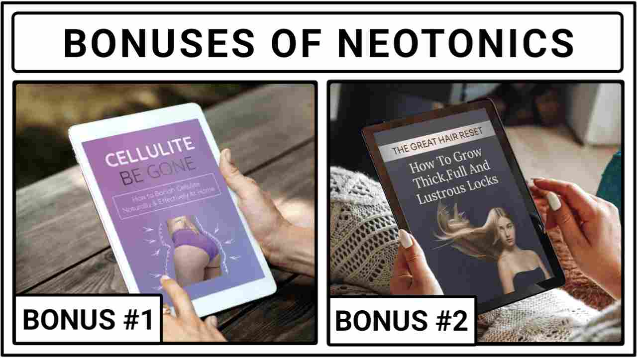 bonuses of neotonics