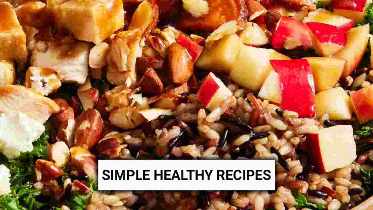 Simple Healthy Recipes